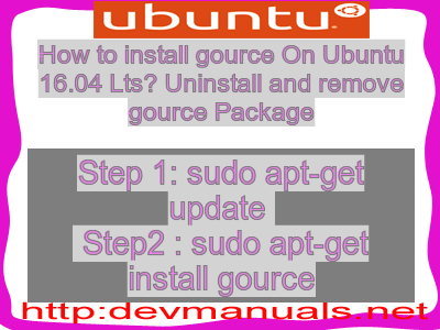 How to install gource On Ubuntu 16.04 Lts? Uninstall and remove gource Package