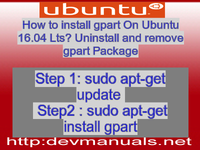 How to install gpart On Ubuntu 16.04 Lts? Uninstall and remove gpart Package