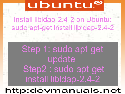 Install libldap-2.4-2 on Ubuntu: sudo apt-get install libldap-2.4-2