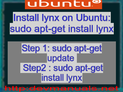 Install lynx on Ubuntu: sudo apt-get install lynx