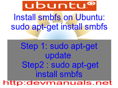 Install smbfs on Ubuntu: sudo apt-get install smbfs
