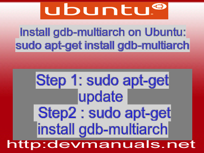 Install gdb-multiarch on Ubuntu: sudo apt-get install gdb-multiarch
