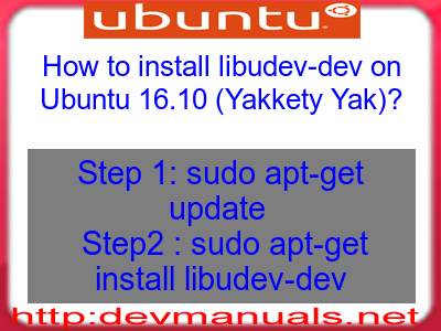 How to install libudev-dev on Ubuntu 16.10 (Yakkety Yak)?