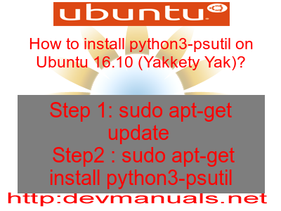 How to install python3-psutil on Ubuntu 16.10 (Yakkety Yak)?