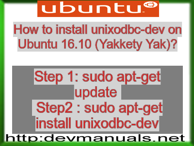 How to install unixodbc-dev on Ubuntu 16.10 (Yakkety Yak)?