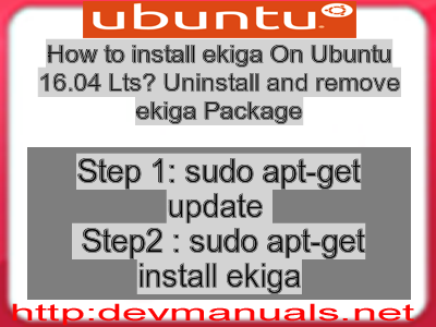 How to install ekiga On Ubuntu 16.04 Lts? Uninstall and remove ekiga Package