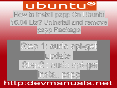 How To Install Pspp On Ubuntu 16 04 Lts Uninstall And Remove Pspp Package