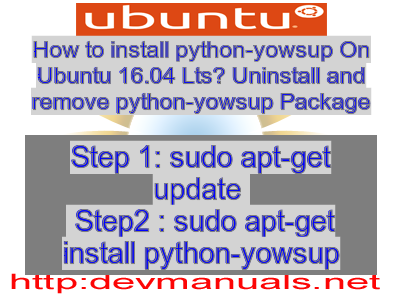 How to install python-yowsup On Ubuntu 16.04 Lts? Uninstall and remove python-yowsup Package
