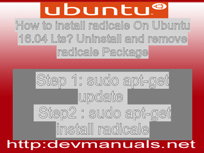 How to install radicale On Ubuntu 16.04 Lts? Uninstall and remove radicale Package