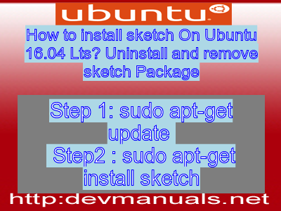 How to install sketch On Ubuntu 16.04 Lts? Uninstall and remove sketch Package