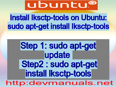 Install lksctp-tools on Ubuntu: sudo apt-get install lksctp-tools