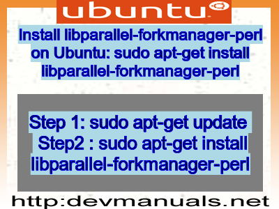 Install libparallel-forkmanager-perl on Ubuntu: sudo apt-get install libparallel-forkmanager-perl