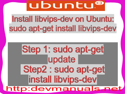 Install libvips-dev on Ubuntu: sudo apt-get install libvips-dev
