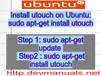 Install utouch on Ubuntu: sudo apt-get install utouch
